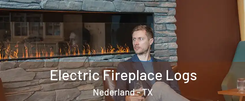  Electric Fireplace Logs Nederland - TX