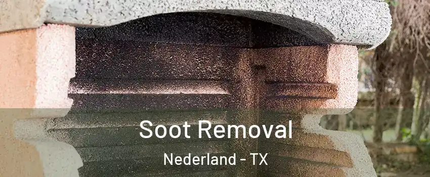  Soot Removal Nederland - TX